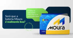 Foto ilustrativa com o texto “será que a bateria Moura é realmente boa?”